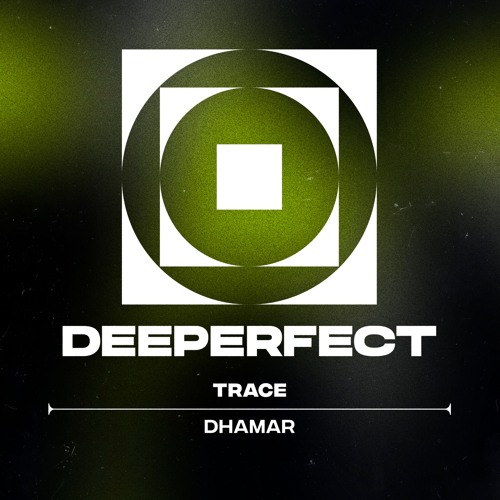 Trace - Dhamar (Original Mix)
