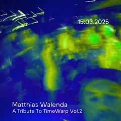 Villa Nachttanz Heidelberg - Matthias Walenda - A Tribute to Time Warp 2025 Techno @.mp3