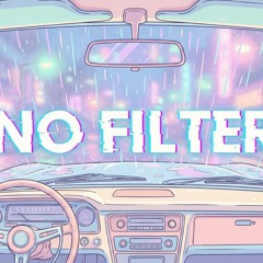 NO FILTER