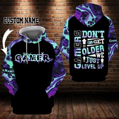 Gamers don't get older we just level up custom name 3d hoodie