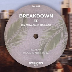 Ian Fauvarque, Maclock - Breakdown (Original Mix)