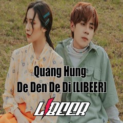 #Hit tiktok Quang Hùng - Dễ Đến Dễ Đi  [LIBEER]