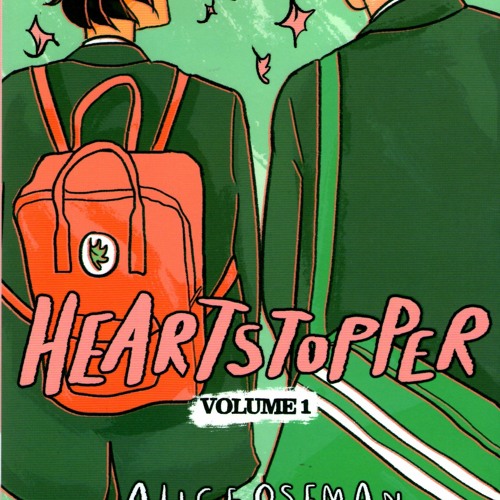 Stream PDF/Ebook Heartstopper Volume One BY Alice Oseman by