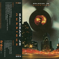 Balkkan JB - Nobody Move