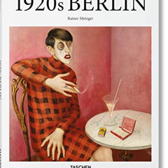 download KINDLE 💏 1920s Berlin by  Rainer Metzger PDF EBOOK EPUB KINDLE