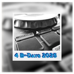 4 B-Days Minimix 2025