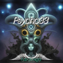 Psycho33 - Full-On Night