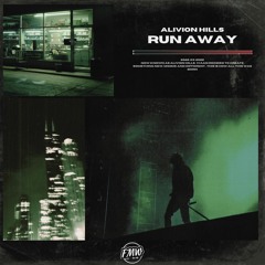 Alivion Hills - Run Away
