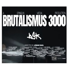 Brutalismus 3000 - GOODBYE SALÒ (REWORKED LIVESET)