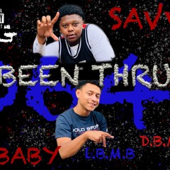 Been Thru ~ D baby x Savv