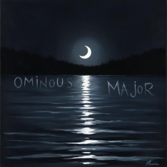 Ominous Major