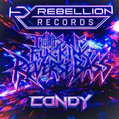 CONDY - THIS IS FUCKING REVERSE BASS | FREE DL