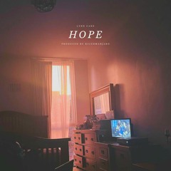 Hope (Prod. by Kiluhmanjaro)