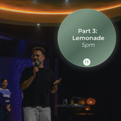 Lemonade (Part 3) | Interruptions Into Intentions | Pastor George Georgiou | Evening Service | 24 August 2025