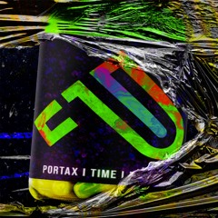 Portax - Time (Original Mix) - [PANIK]