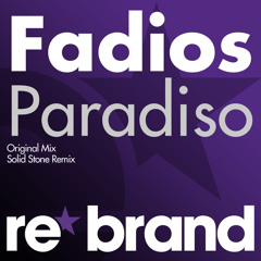 Fadios - Paradiso (Solid Stone Remix)