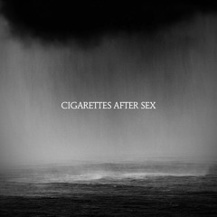 Cigarettes After Sex - Cry (Full Album)(Slowed & Reverb)