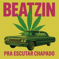 MT - BEATZIN PRA ESCUTAR CHAPADO - (   (  DJ JK DE GUARÚS  )   )