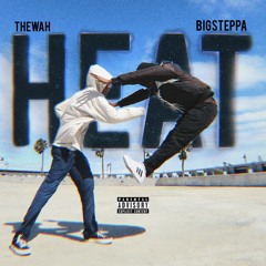Heat - theWah ft. Big STEPPA.mp3