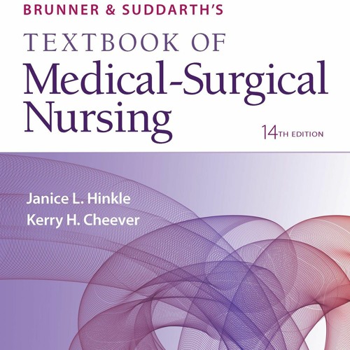 Stream pdf brunner suddarth s textbook of medical surgical nursing