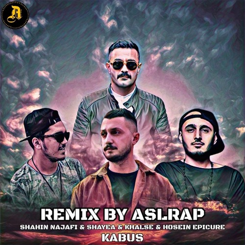 پخش و دانلود آهنگ remix shahin najafi&shayea&khalse&hosein epicure-kabus از aslrap