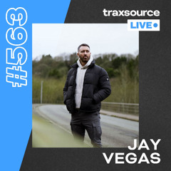 Traxsource LIVE! #563 Jay Vegas