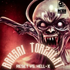 [ Hardtechno ] [ Mix ] Baksai Torzulat by Reset vs. Hell-X @ HTH Studio@ Richards B-Day bash 😈