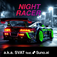 Night Racer