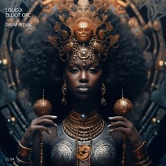 Louis X, ELLIOT OFC - Drum Ritual (Extended Mix)