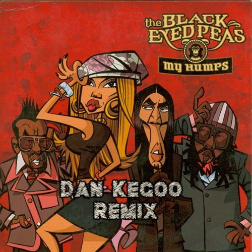 Dan Kegoo - The Black Eyed Peas - My Humps (Dan Kegoo 2022 Remix) |  Spinnin' Records
