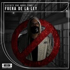 Fuera de la Ley (Original Mix)