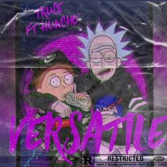 truce :versatile ft huncho