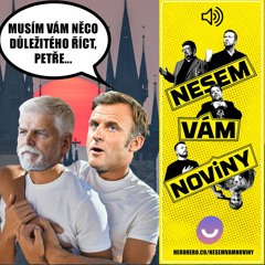 Macron v Praze odhaluje tajemství a Středula má amnézii | Vol.42 | 11. března