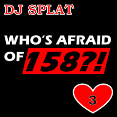 Who's Afraid Of 158! 3 (2019)