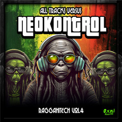 NEOKONTROL - RaggaHitech VOL 04 - OUT NOW !