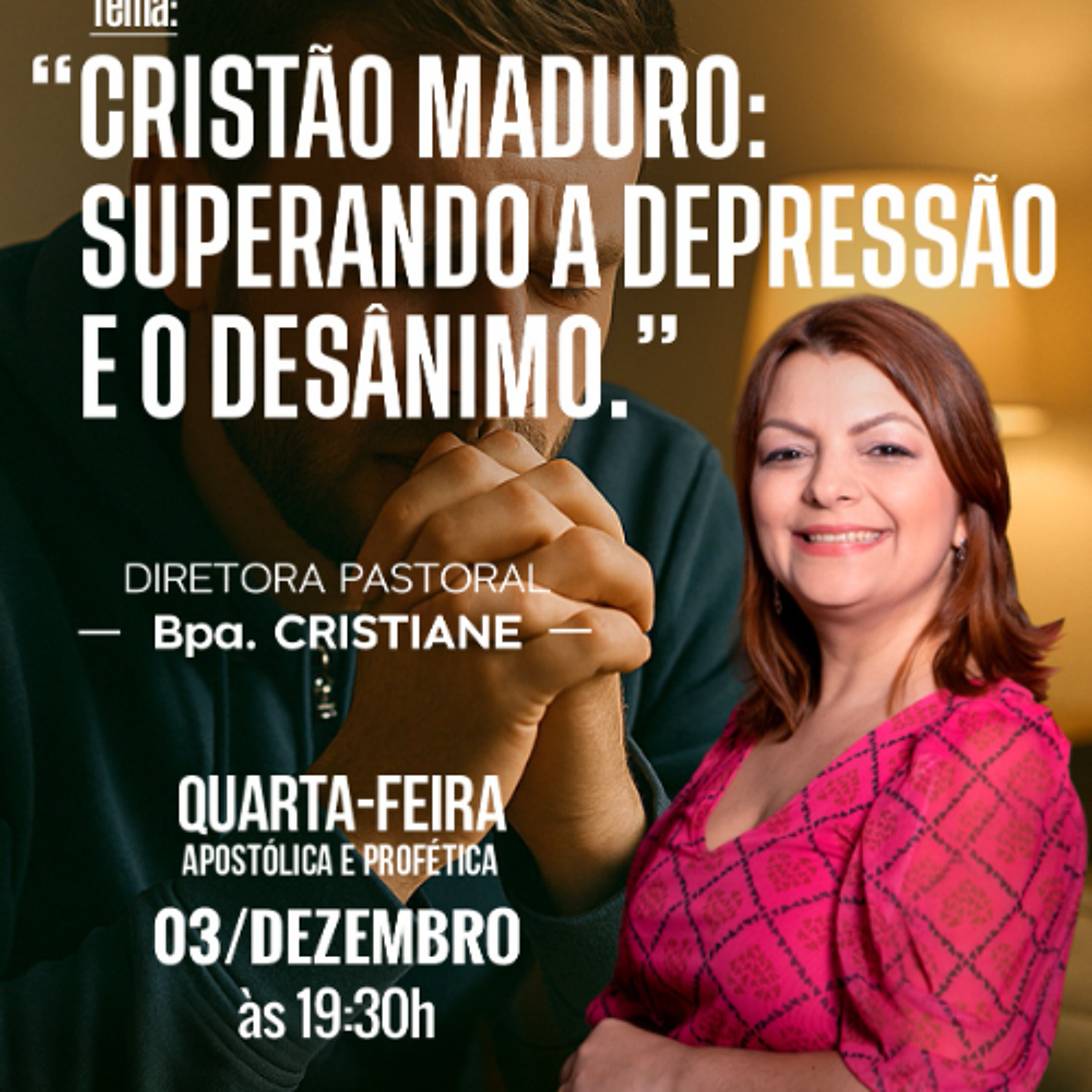 A10MOD67_20251203 - Cristão Maduro: Superando a Depressão e o Desânimo episode artwork