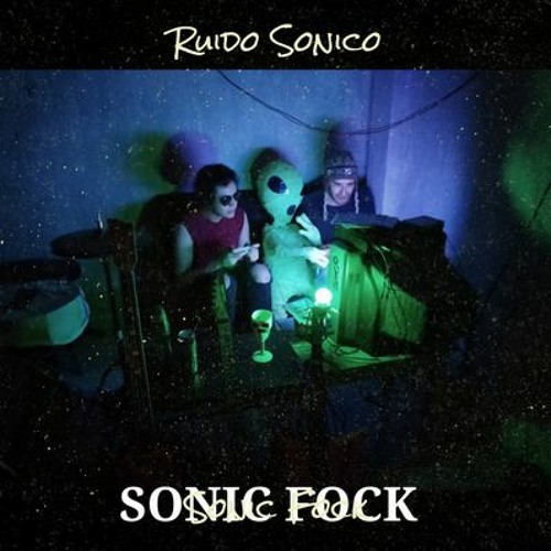 Sonic Fock - Astro Rey