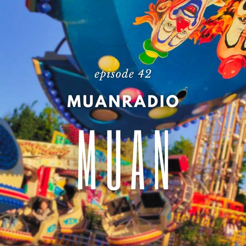 Muanradio #42 / Progressive House Mix