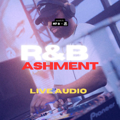 R&BASHMENT Vancouver [LIVE AUDIO] — R&B, Hip Hop, Dancehall, Soca (Oct 12, 2025)