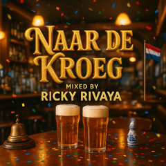 Ricky Rivaya - Naar de kroeg vol.1
