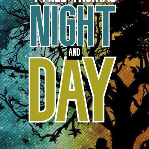 Night and Day by Tyree Thomas