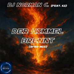 Der Himmel brennt (Afro-Mix)
