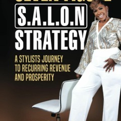 kindle👌 Seven Figure Salon Strategy: A Stylists Journey To Recurring Revenue And