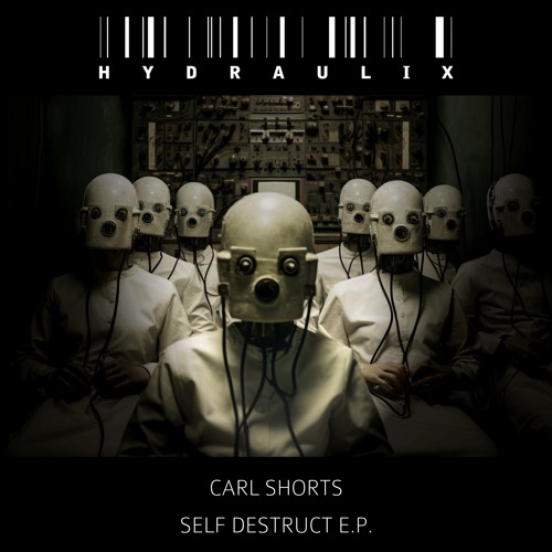 1. Carl Shorts-Self Destruct (Original Mix) [Master]