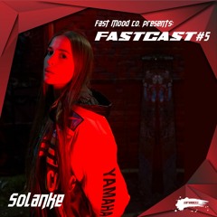 Fastcast 5 - Solanke