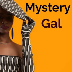 Mystery Gal