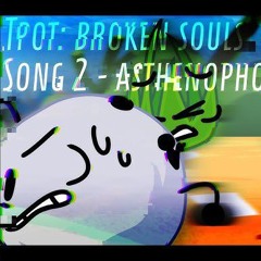 TPOT_ Broken Souls  Episode 2_ Asthenophobia  BFDI x FNF x Pibby.m4a
