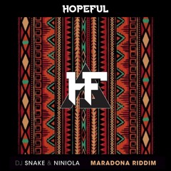 DJ Snake ft. Niniola - Maradona Riddim (Hopeful Remix)
