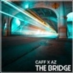 MC AZ B2B MC CAFF "THE BRIDGE"