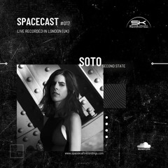 Spacecast 017 - SOTO - Live recorded in London (UK)